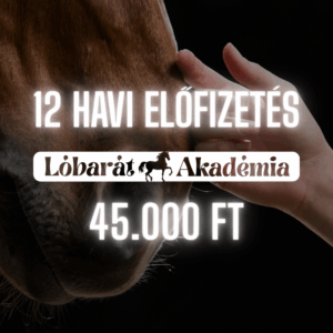 12 Havi Lóbarát Akadémia Tagság