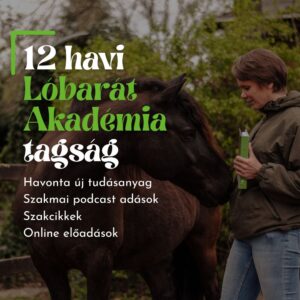 12 Havi Lóbarát Akadémia Tagság